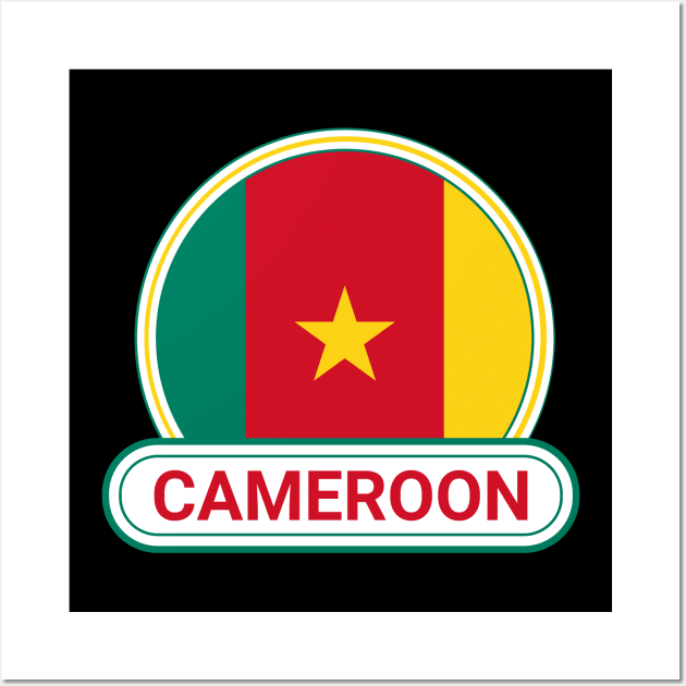 Cameroon Country Badge - Cameroon Flag Wall Art by Yesteeyear